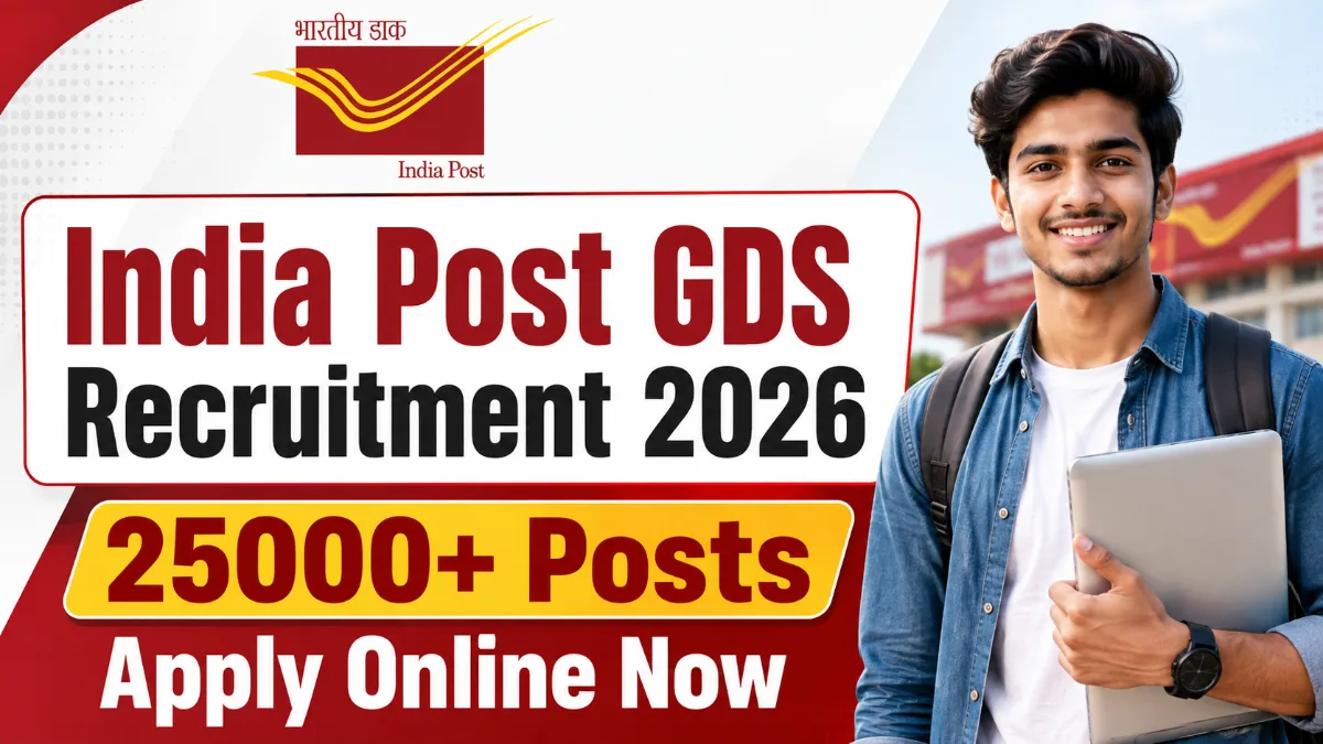 India Post GDS Recruitment 2026 25000+ Posts Apply Online Now